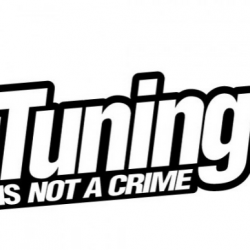 Tuning is not a crime Tuning is not a crime