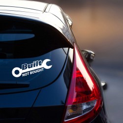 Стикер Built Not Bought Стикер Built Not Bought