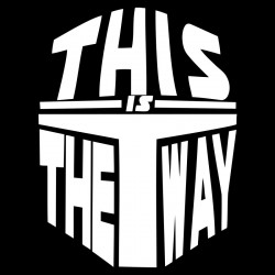 This is The Way  This is The Way