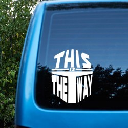 This is The Way  This is The Way