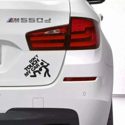 Don't Touch My Car Don't Touch My Car